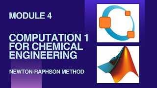 Computation 1 for Chemical Engineering: Newton-Raphson Method with GNU Octave/MATLAB