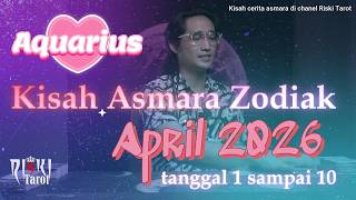 Zodiak Aquarius Cerita Asmara Zodiak Tarot Awal Bulan April 2026 Dari Tanggal 1 Sdanai 10