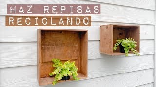 HICE UNAS REPISAS  RECICLANDO CAJAS DE VINO