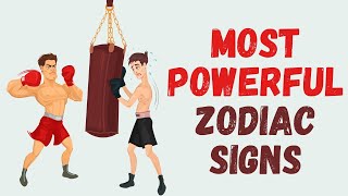 The Most Powerful Zodiac Signs || Raw Power, Dominance, Control