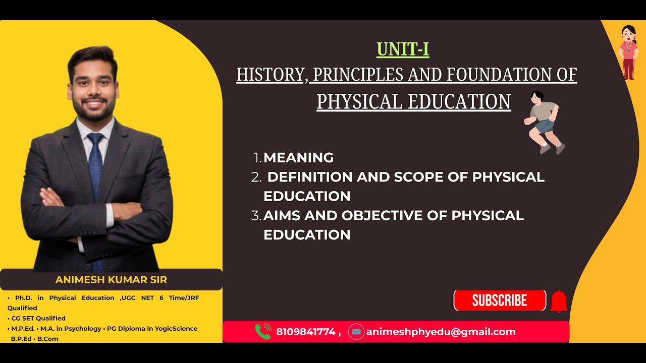 History, Principles & Foundation of Physical Education | B.P.Ed | M.P.Ed | NET | Complete Lecture