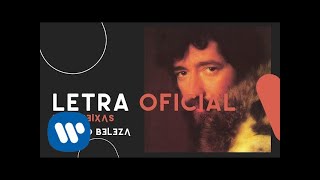 Video thumbnail of "Raul Seixas - Maluco Beleza (Letra Oficial)"