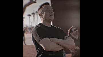 [4k] The World of Elon Musk | EDIT #elonmusk #edit #space #4k #aftereffects