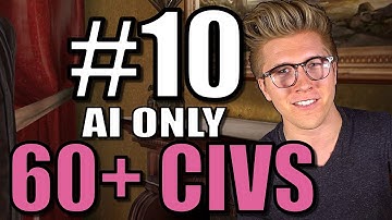 Civilization 5: 60+ Civ AI Only World Gameplay [Civ 5 Mods] - Part 10