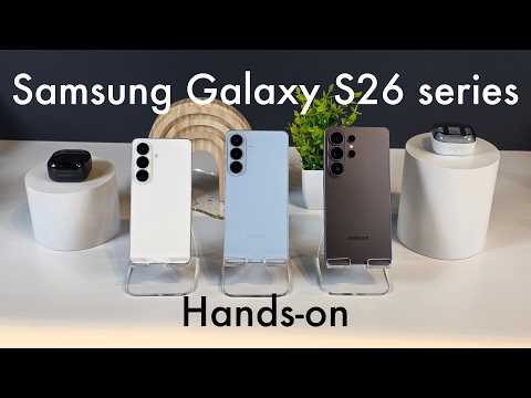 Samsung Galaxy S26 series hands-on: that Privacy Screen is crazy!