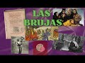 La historia de las brujas brujas mujeresdejandohuella