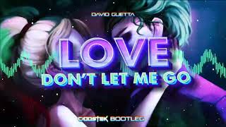 David Guetta - Love Don't Let Me Go (CIOOSTEK BOOTLEG)