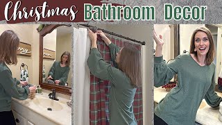 CHRISTMAS DECORATING IDEAS FOR YOUR BATHROOM | BATHROOM STYLING TIPS