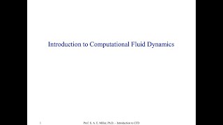Introduction to Computational Fluid Dynamics - Preliminaries - 1 - Class Overview