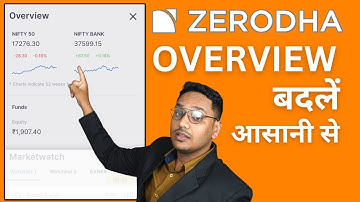 Zerodha Kite में Overview कैसे Change करें? | How to See, Add and Change Overview in Zerodha Kite?