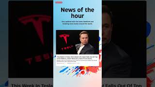 Breaking News: This Week In Tesla: Elon Musk's EV Giant Falls Out Of Top 10 EV Makers, Gavin #Elon