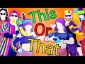 This or That? Just Dance 2019 vs Just Dance 2020