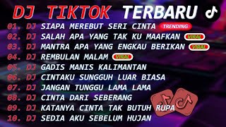 DJ TIKTOK TERBARU 2026 - DJ SIAPA MEREBUT SERI CINTA-🎵DJ MUTIARA -🎵-FULL ALBUM