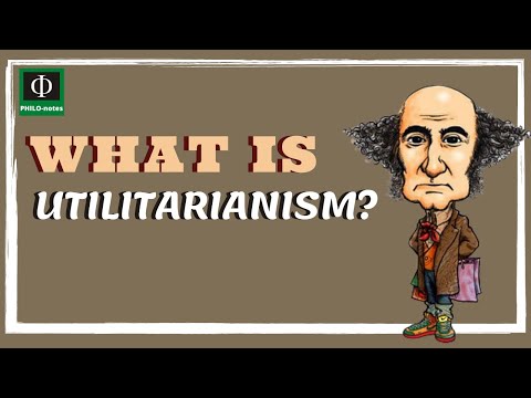 ვიდეო: რა არის უტილიტარიზმის განმარტება?