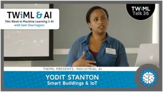 Smart Buildings & IoT with Yodit Stanton - #36