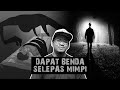 Dapat Benda Selepas Mimpi