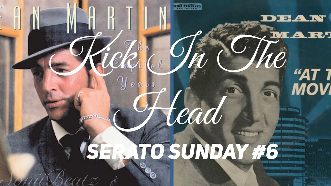 Serato Sunday #6 Kick in the Head Breakdown