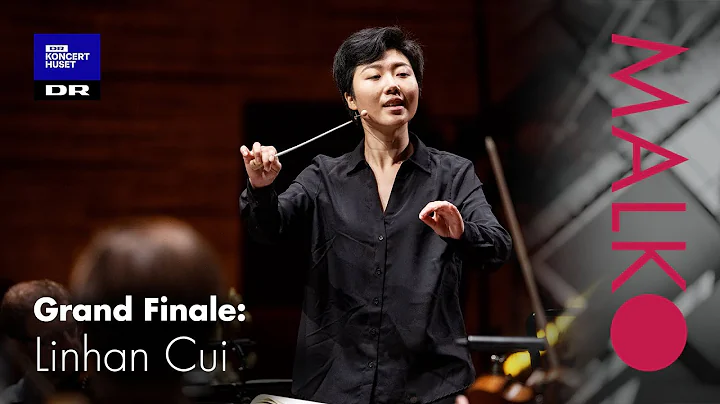 Malko Competition 2021, Grand Finale: Linhan Cui