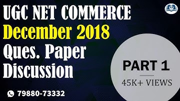 UGC Net Commerce December 2018 | Question Paper | Detailed Discussion | Part 1