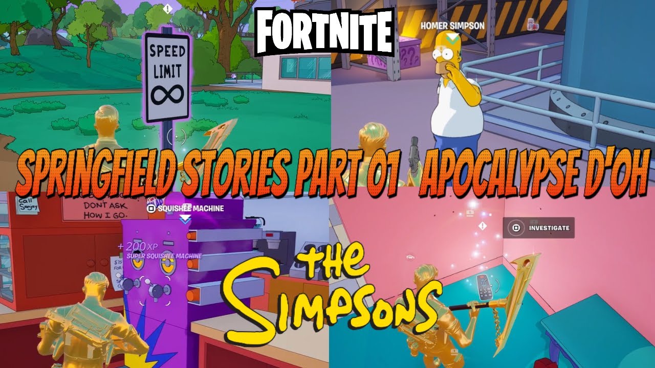 Fortnite - Springfield Stories Part 01   Apocalypse D'oh The Simpsons Mini Season Story Quests.