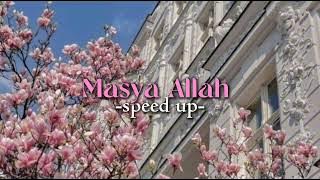 Masya Allah - [speed up]