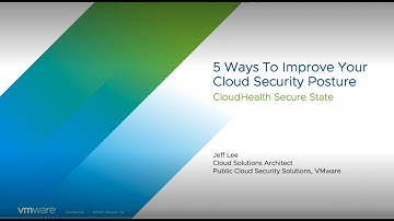 CloudHealth by VMware - Five Ways to Improve Your Cloud Security Posture