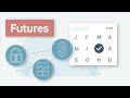 Investing Basics: Futures