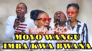 MOYO WANGU IMBA, UMEFANYA MAJABU, WASTAHILI HALLELUYA & JINA LAKO BWANA NI NGOME IMARA Min Danybless