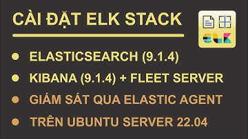 Elastic Stack (9.x) : Cài đặt Elasticsearch, Kibana (9.1.4) và giám sát qua Elastic Agent  (9.1.4)