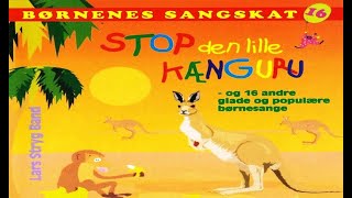 Stop den lille Kænguru  - Stop the little kangaroo - Børnenes Sangskat vol 16 Lars Stryg Band