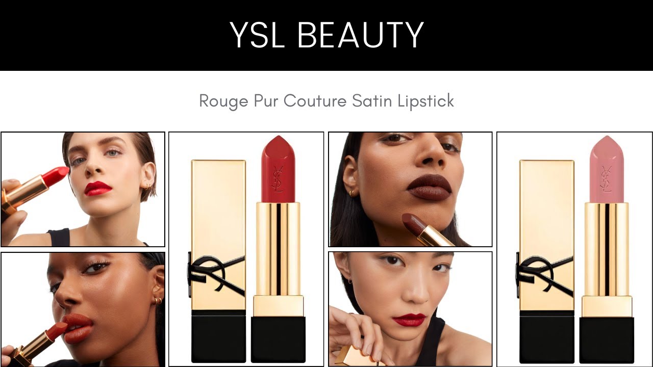 New Shades! YSL Beauty Rouge Pur Couture Satin Lipstick - YouTube