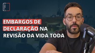 Embargos de declaração na RVT