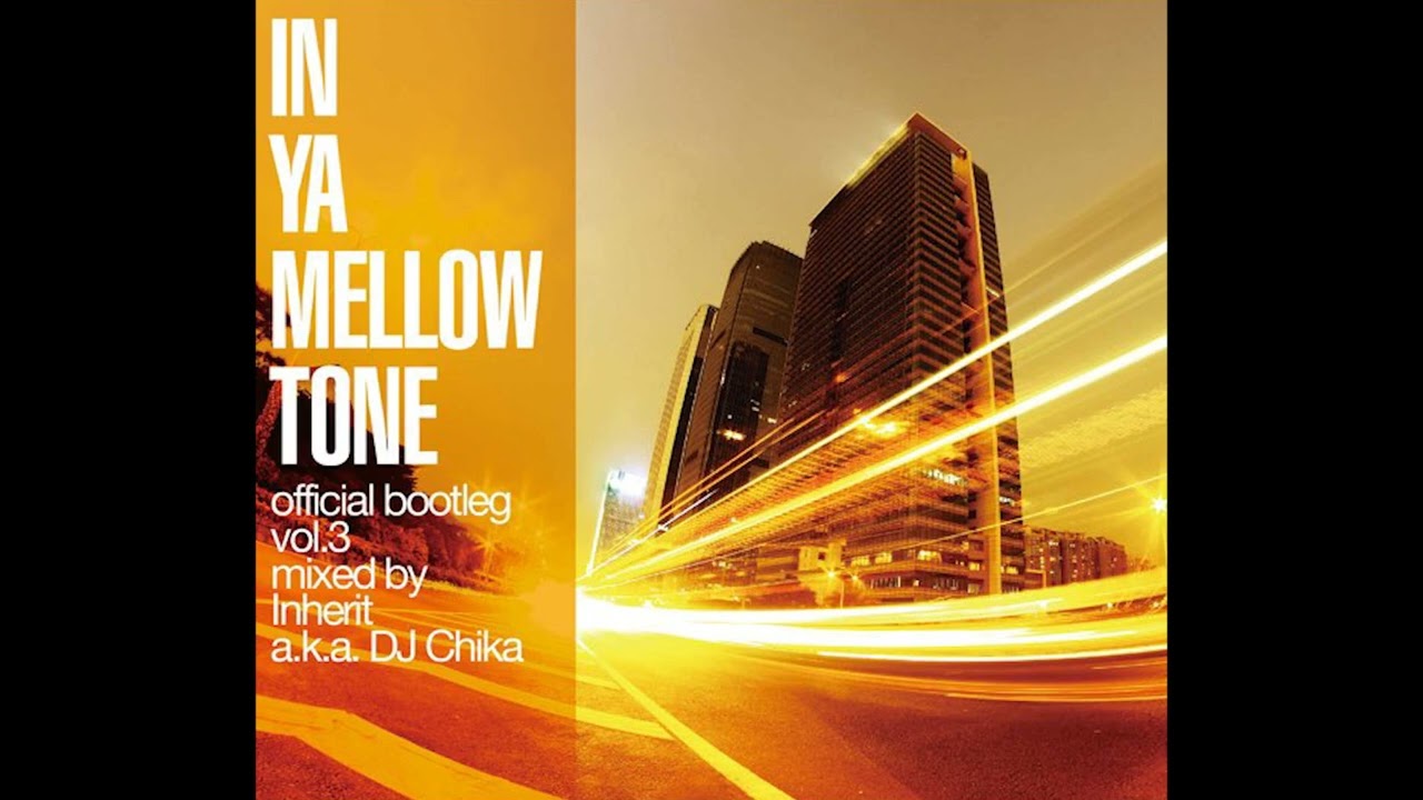 In Ya Mellow Tone 3 - Album by Various Artists - Apple Music