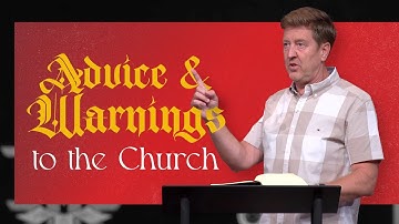 Advice and Warnings to the Church  |  Acts 20 (Part 2)  |  Gary Hamrick