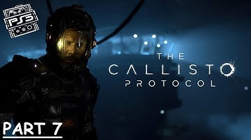 The Callisto Protocol Gameplay Walkthrough Part 7 PS 5