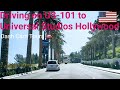 Dash Cam Tours•Driving on California Freeway from Calabasas to Universal Studios Hollywood. No Music