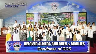 Video thumbnail of "JMCIM | The Beloved Almeda Children & Families | Goodness of GOD | February 12, 2023"