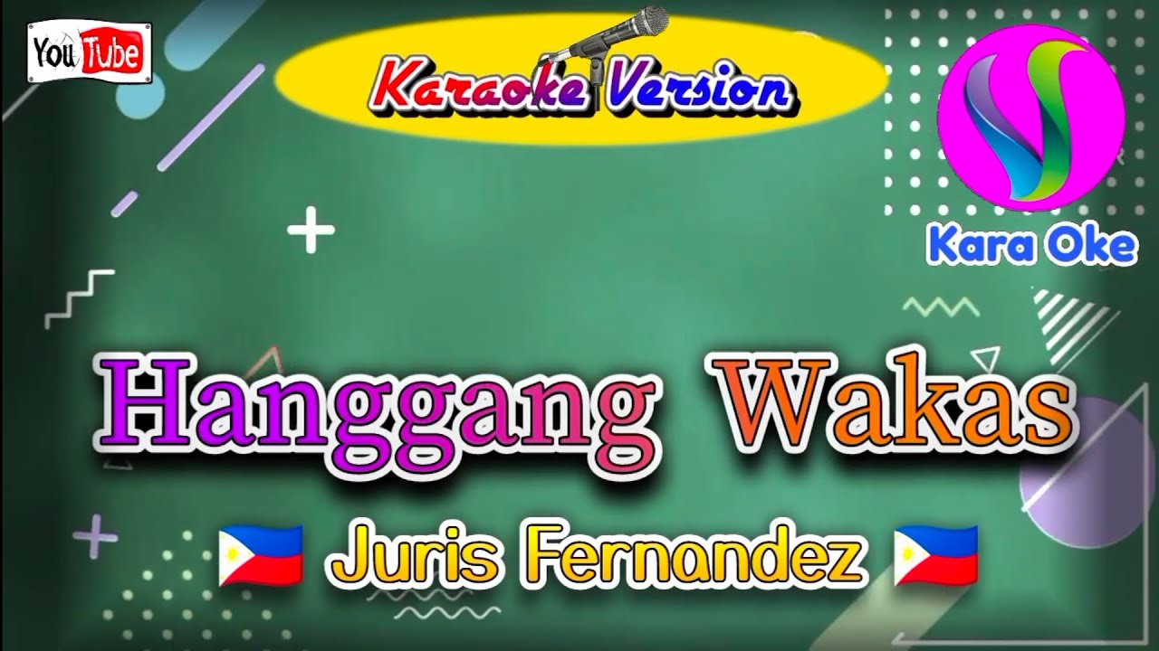 Hanggang Wakas ( Juris Fernandez ) Videoke Song /Karaoke Song #karaoke Hanggang Wakas ( Juris Fernandez ) Videoke Song /Karaoke Song #karaoke
