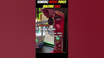 Ranking Worst Punch Machine Fails