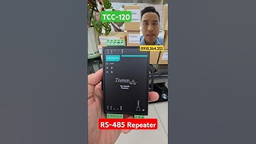 TCC-120 Bộ lặp RS-485 #moxavietnam