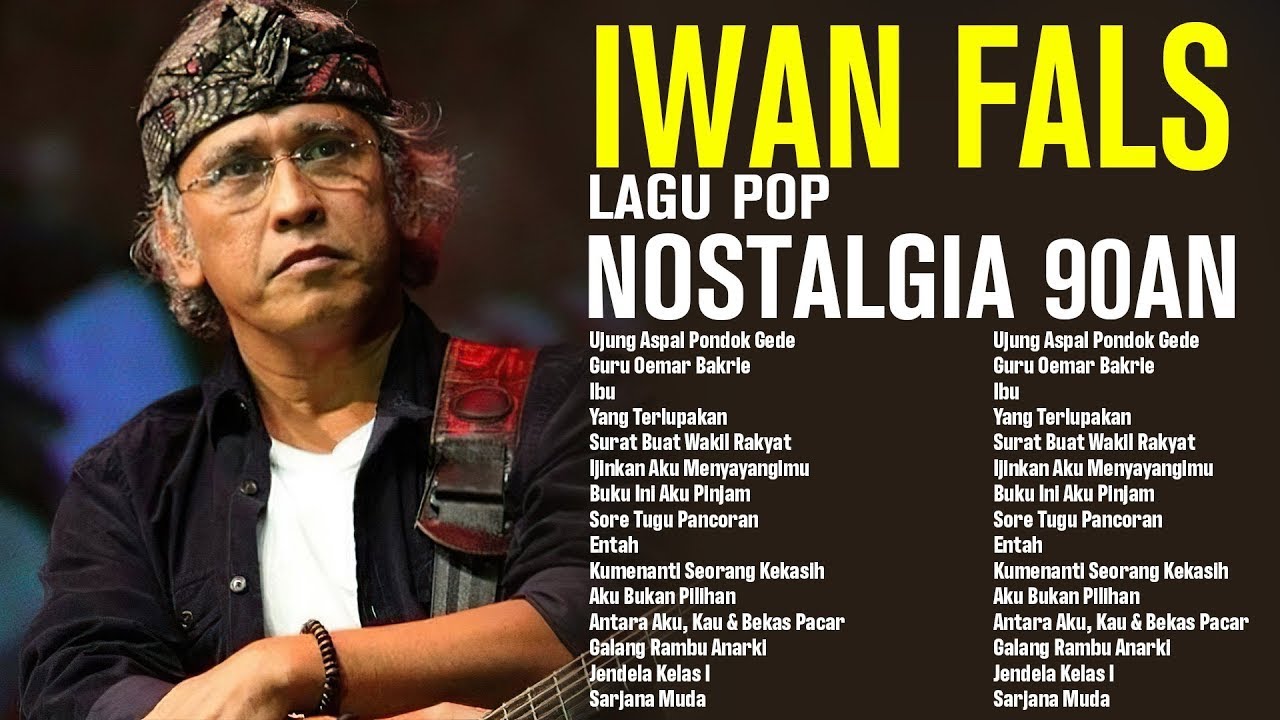 IWAN FALS Nostalgia Lagu Lawas Terbaik Pilihan 2026 Iwan Fals Full Album