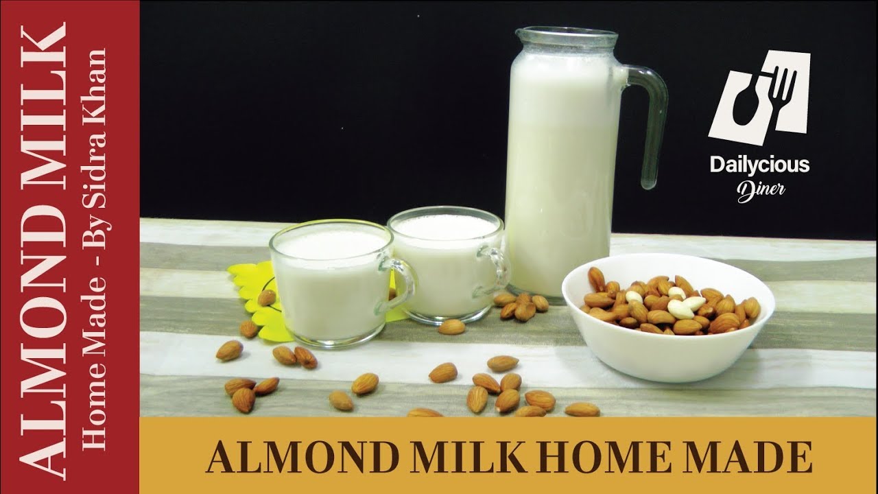 HOME MADE ALMOND MILK How To Make Almond Milk | Clean & Delicious | 2