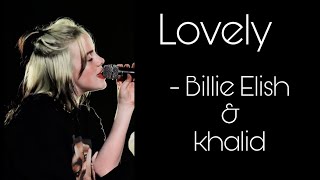 LOVELY [Lyrics]-Billie Eilish \& Khalid||English lyrics||Trending[ RINGTONE]