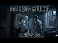 Haunted Mirror Coming Soon..☠️ 