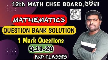 MATH QUESTION BANK SOLUTION BY CHSE ODISHA || CLASS 12TH MATH ||