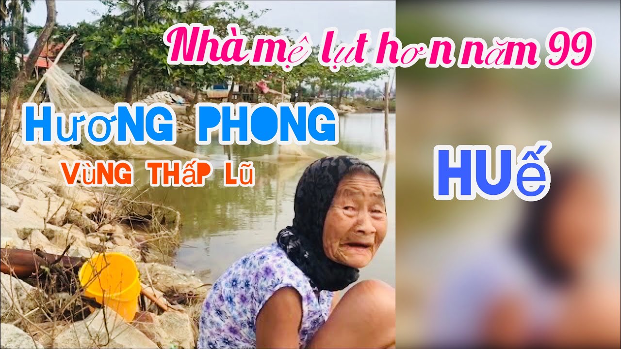 Huế lũ lụt | làng Vân Quật Đông ngập nặng .xã Hương Phong