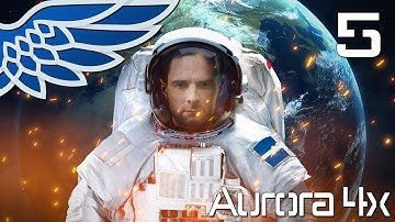 AURORA 4X | Colonsing Mars Part 5 - Aurora 4x Let