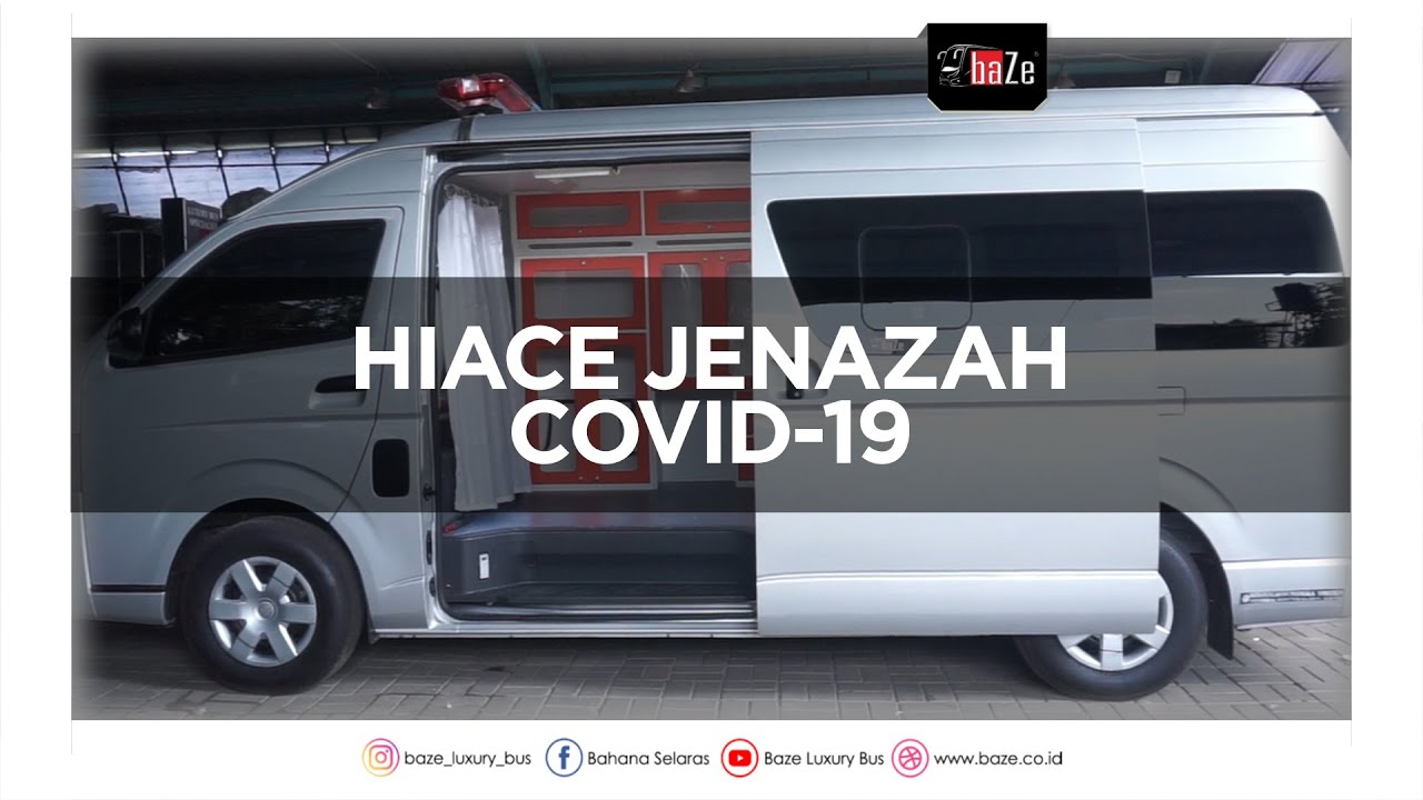 Hiace Jenazah Covid-19 By BAZE