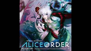 Alice Order Original Soundtrack - 13 Wave Of Mystery