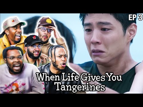 THEY ALMOST BROKE UP FOR GOOD! When Lfe Gives you Tangerines Ep 3 Reaction